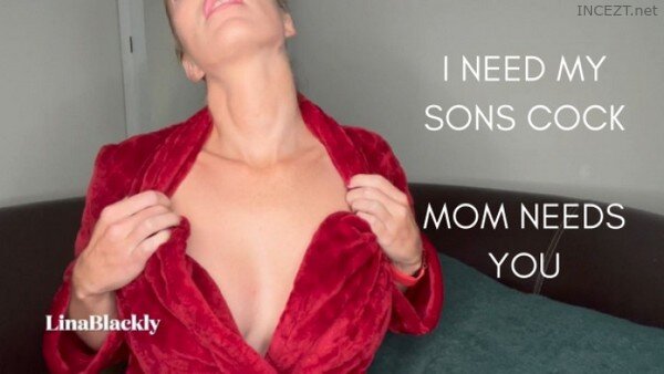 cj myrick recommends Mom Wants Son Cock