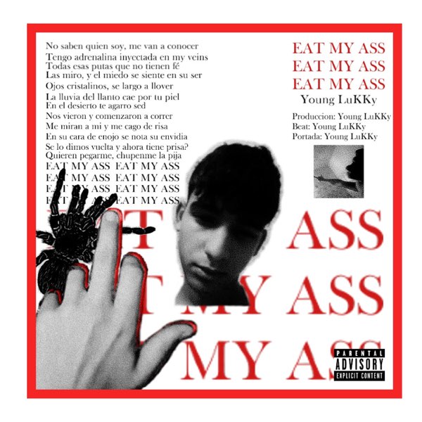 eat my ass