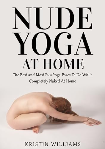 Yoga Poses In The Nude monique covet