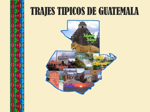 Trajes Tipicos De Guatemala hayley rivers