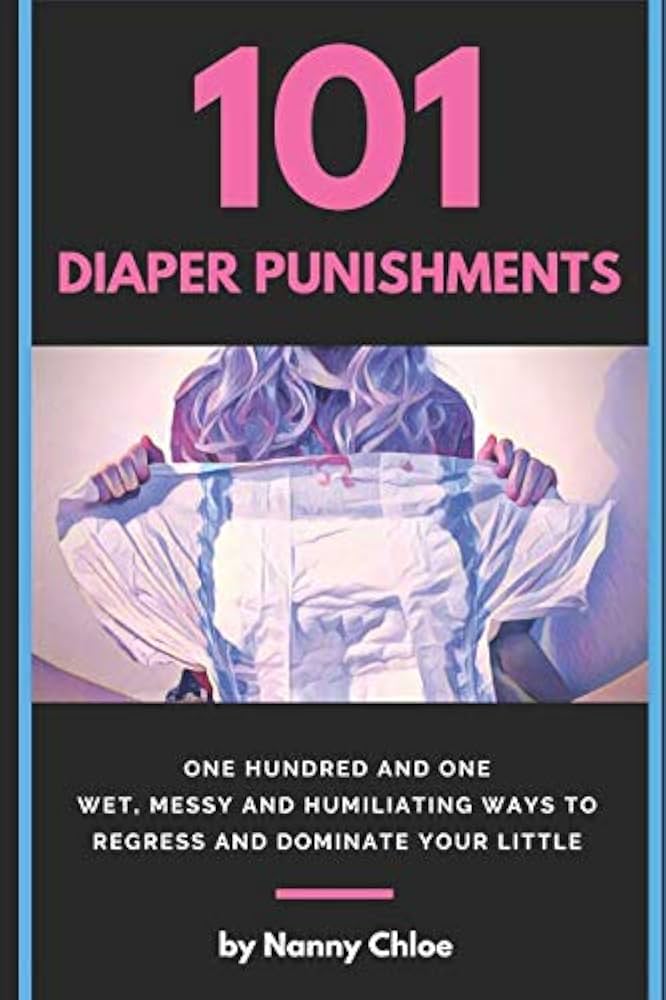 bruce mcatee recommends forced diaper punishment pic