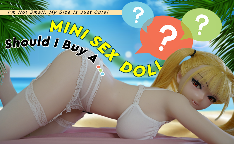 Best of Mini sexdoll