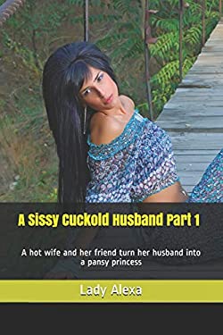 anthony batey recommends sissy cuckold pic